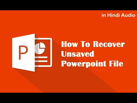 How To Recover Unsaved PowerPoint File (in Hindi)