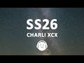 Charli xcx - SS26 (Lyrics)