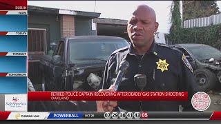 Retired police captain recovering after deadly gas station shooting