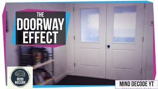 Do Doorways Actually Make Us Forget Things?