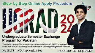 GLOBAL UGRAD Semester Exchange Program 2023 -2024 Online apply | USEFP Program for Pakistani Student