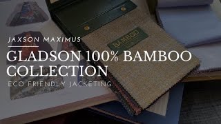 Gladson 100% Bamboo Jacketing Fabrics | Cloth Collection Series By Jaxson Maximus