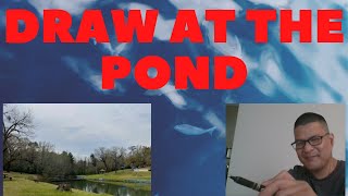 Draw At The Pond