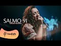 Kailane Frauches | Salmo 91 [Cover Valesca Mayssa]