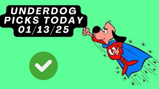 Underdog Picks Today! 01/13/25 FREE PICKS