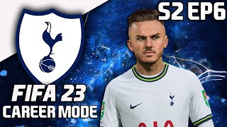 GAMES COMING AT US THICK AND FAST!! - FIFA 23 TOTTENHAM HOTSPUR CAREER MODE S2 EP6