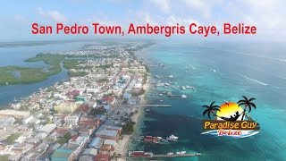 San Pedro Town, Ambergris Caye, Belize 4K Drone Footage 2016 - Awesome