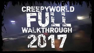 Creepyworld 2017 FULL WALKTHROUGH - Complete Haunted House POV of 13 Haunts