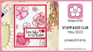 The Stamps of Life: Posies2stamp Clear Stamps \u0026 Dies