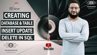 How To Create Database And Table In SQL | Insert Update Delete And Truncate In SQL (Hindi/Urdu)