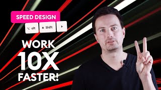 Design 10x faster - 2 Speed Design Techniques