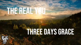Three Days Grace - The Real You (Lyrics Video)