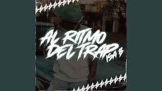 Al Ritmo del Trap / Isa B