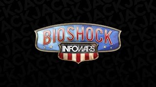 The Official Podcast #19: Bioshock Infowars