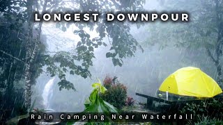 🎧 LONGEST DOWNPOUR! Heavy Rain Camping with Thunder ⛈️ small tent, enjoy a waterfall (SOLO CAMPING)