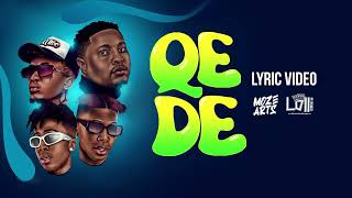 Lolli Native ft. Emtee & Majorsteez - Qede ( Official Lyric Video)