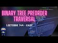 Binary Tree Preorder Traversal - LeetCode #144 - Python, JavaScript, Java, C++