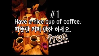 [PhoTalk-Coffee through the eyes ] [포톡-눈으로 마시는 커피] Enjoy a variety of coffee, 다양한 커피를 즐겨요