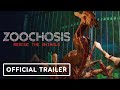 Zoochosis - Official Launch Trailer