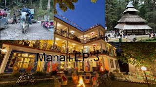 Manali Ep:3 | Zostel rooms and property tour | Hadimba Devi Temple | Mall Road | Bike rent in Manali