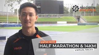 Enter the Precision Athletica Half Marathon or 14km Virtual Races