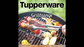 Mit der Tupperware Grillzange habt ihr alles im Griff!