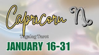 ♑ CAPRICORN KAPALARAN: Ano'ng Parating Sayo? ⚡ January 16-31 2️⃣0️⃣2️⃣5️⃣ ⚡ Tagalog Tarot Reading