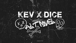 KEV x DICE - Alt Nivel (Official Visual)