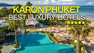 Best Hotels in Karon Beach, Phuket | Phuket Nightlife 4k