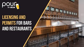 How To Obtain Licenses and Permits For Your Bar or Restaurant