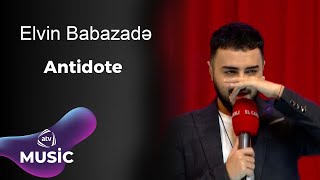 Elvin Babazadə - Antidote