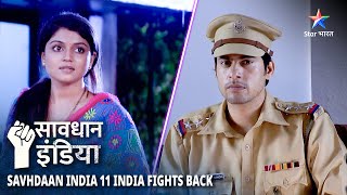 SAVDHAAN INDIA | Kaun hai highway par ho rahe murders ke peechhe?11 INDIA FIGHTS BACK | FULL EPISODE