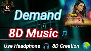 Demand | Singham | Parmish Verma | 8D Song (Music) 🎵 | Use HeadPhone 🎧