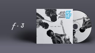 Ginda and The White Flowers - F-3 [Official Audio]