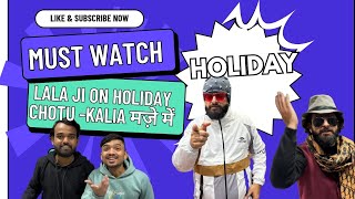 Lala ji on holiday 😜 #subscribemychannel #youtube #viralvideo #comedy #funny #trending #viralvideo