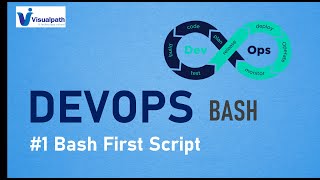 #1 First Script in Bash | Bash Scripting Tutorial | Bash Scripting Basics | Visualpath