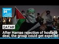 After Hamas rejection of hostage deal, US asked Qatar to expel the group • FRANCE 24 English