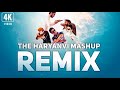 The Haryanvi Mashup || Jukebox
