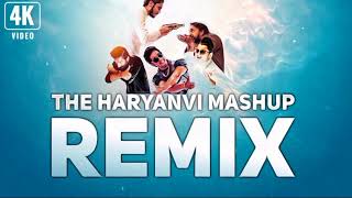 The Haryanvi Mashup || Jukebox