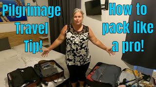 Pilgrimage Travel Tip | How to pack like a pro!