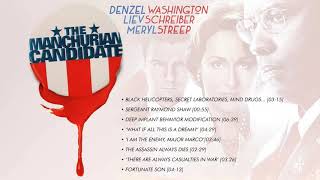 The Manchurian Candidate (2004) Complete Soundtrack