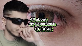 تجربه من از عمل لیزیک | my experience of LASIK