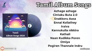 Tamil Album Songs |Jukebox| Tamil Love Songs  |Album Songs| Tamil Hit Songs |Tamil Songs| eascinemas