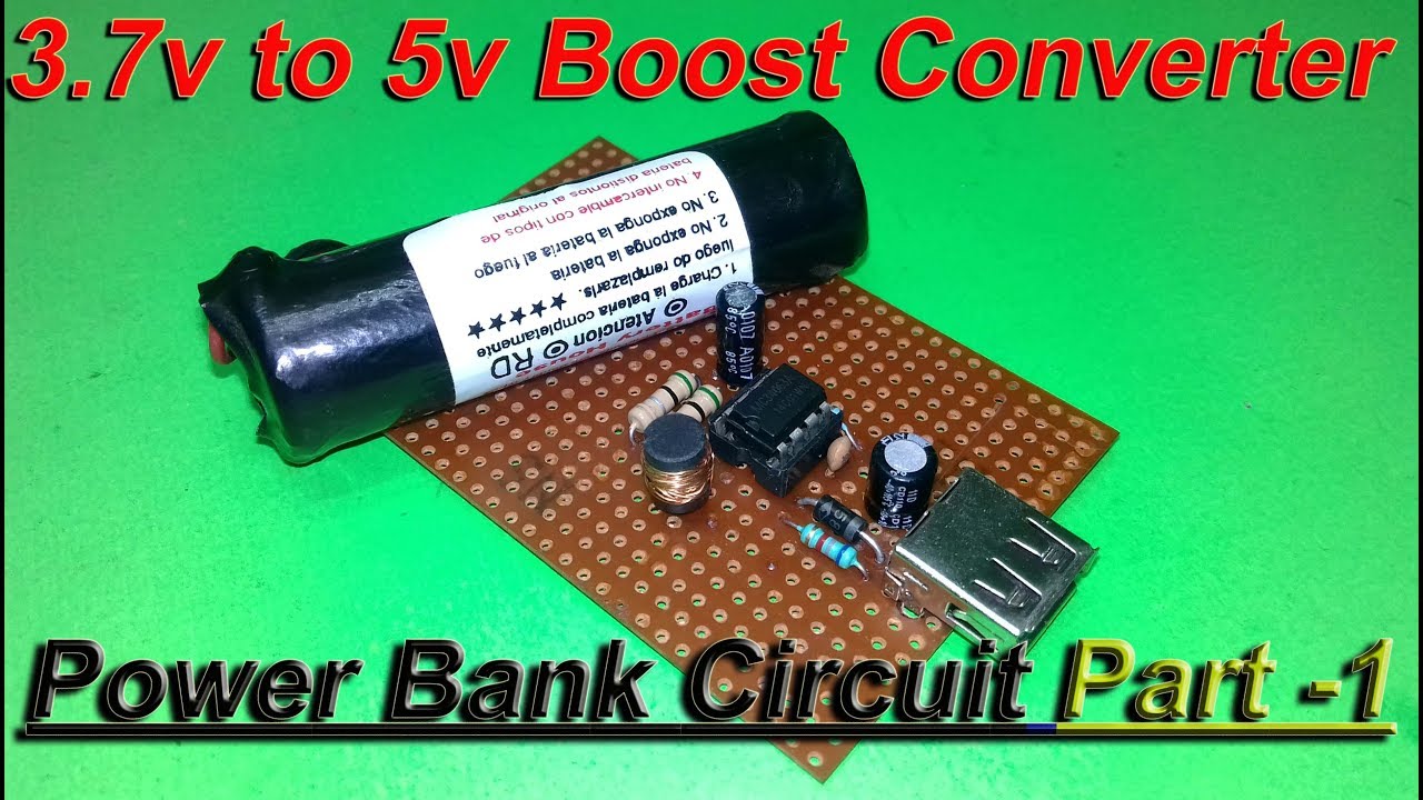 3.7v To 5v Boost Converter Circuit Power Bank Circuit PART-1 | How To ...