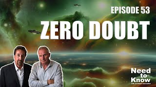 Need to Know #53 - Zero Doubt (06-07-24)
