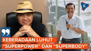 Luhut Dinilai “Superpower” karena Pikul Banyak Jabatan