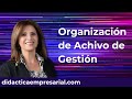 Organización de Archivo de Gestión