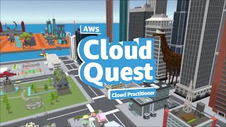 AWS Cloud Quest - Cloud Practitioner | Amazon Web Services