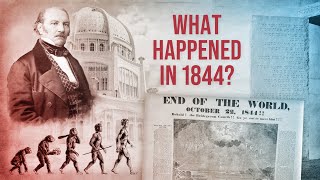 What Really Happened in 1844? A Look at Daniel 8\u00269 | 1844 \u0026 The Final Onslaught