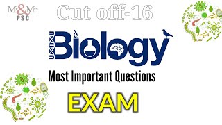 ജീവശാസ്ത്രം / BIOLOGY. Exam.  Cut off-16